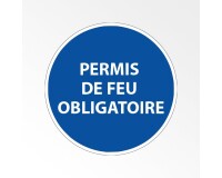 Panneau d'obligation de port d'EPI - Permis de feu obligatoire