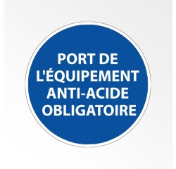 Panneau Obligatoire - EPI - Port de l'équipement anti-acide