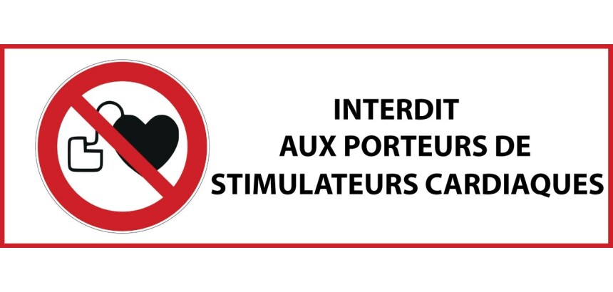 Panneau signalétique interdiction - Interdit stimulateur cardiaque  - 297 x 105 mm - Vinyle Souple Autocollant