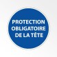 Panneau Obligatoire - EPI- Obligation port casque de sécurité