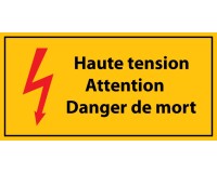 Panneau Danger - Haute tension, Danger de Mort - Vinyle  - 297 x 105 mm