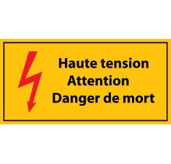 Panneau - Haute tension Danger de Mort - PVC - ISO 7010