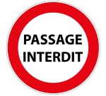 Panneau de prescription - Passage interdit - B19 - ISO 7010  - 200 mm - Vinyle Souple Autocollant