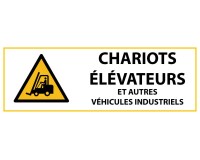 [Panneau danger - Chariots élévateurs et véhicules indus]  - 450 x 100 mm - Vinyle Souple Autocollant