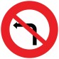 Panneau de Prescription B2a Plat - Interdit de Tourner à Gauche à la Prochaine Intersection   - 200 mm - Vinyle Souple Autocollant