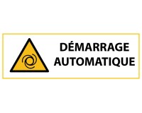 Signalétique de danger - Démarrage automatique - W018 - ISO 7010