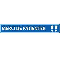 Adhésif de marquage au sol - "Merci de Patienter" - 700x100mm