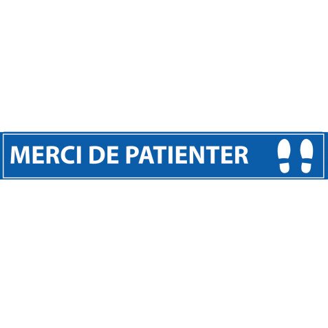 Adhésif de marquage au sol - "Merci de Patienter" - 700x100mm