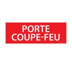 Panneau de signalétique "Porte coupe-feu" - 210 x 75 mm  - PVC 2 mm