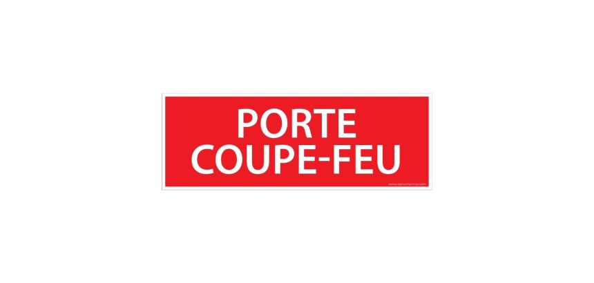Panneau de signalétique "Porte coupe-feu" - 210 x 75 mm  - PVC 2 mm