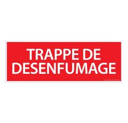 Panneau de signalétique "Trappe de Désenfumage" - 210 x 75 mm
