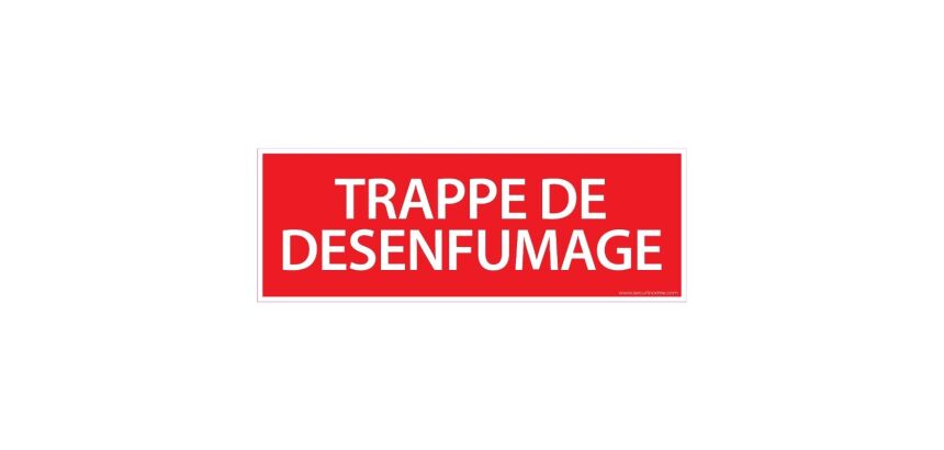 Panneau de signalétique "Trappe de Désenfumage" - 210 x 75 mm