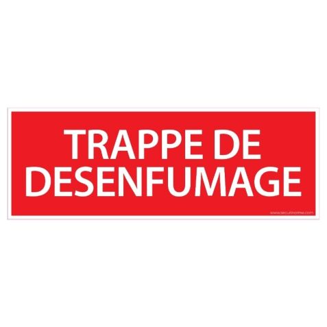 Panneau de signalétique "Trappe de Désenfumage" - 210 x 75 mm