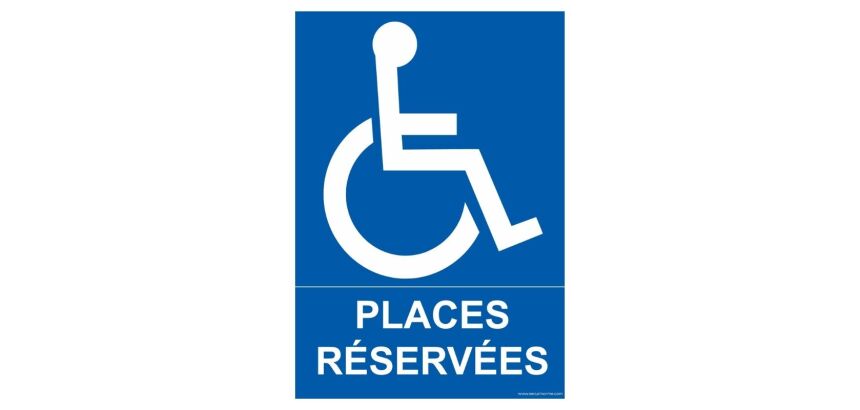 Panneau orientation - Parking places réservées handicapé