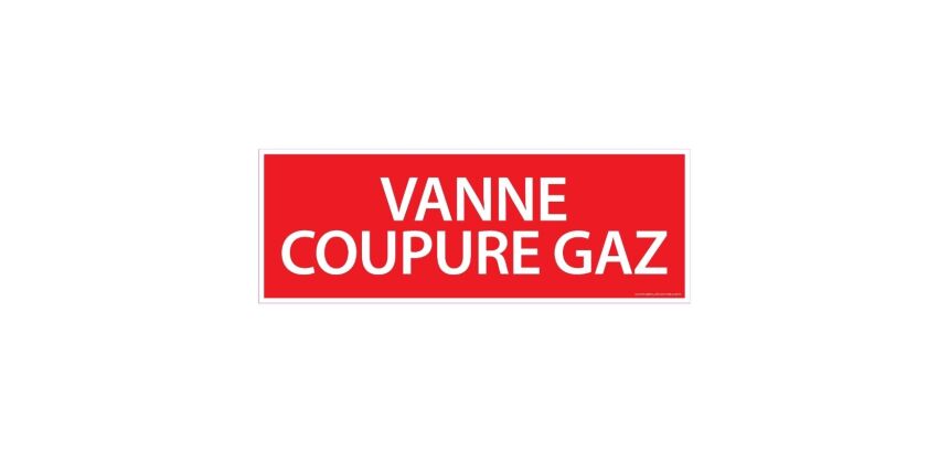 Panneau de signalétique - Vanne coupure gaz - ISO 3864-1  - PVC