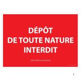 Panneau signalétique interdiction - Dépôt de toute nature interdit