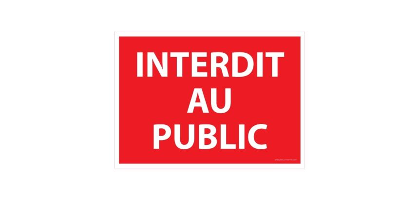 Signalisation d'interdiction - Interdit au public - ISO 7010  - 210 x 150 mm - Vinyle Souple Autocollant