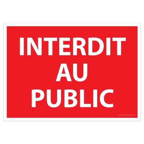 Signalisation d'interdiction - Interdit au public - ISO 7010