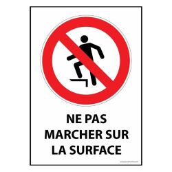 Panneau interdiction - Ne pas marcher sur la surface - P019
