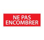 Panneau "Ne pas encombrer" - Sécurité incendie - 210 x 75 mm
