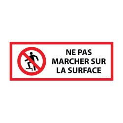 Panneau Interdiction - Ne pas marcher sur surface -P019 -ISO 7010