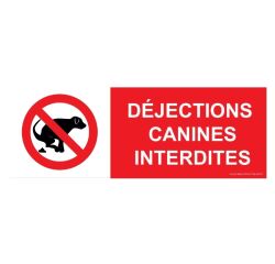 Panneau d'interdiciton - Déjections Canines Interdites - ISO 7010  - 210 x 75 mm - Vinyle Souple Autocollant