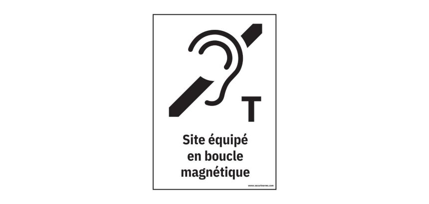 Panneau de signalétique - Pictogramme Boucle magnétique équipée