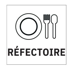 Panneau d'information - Pictogramme réfectoire - 250 x 250 mm  - PVC 2 mm