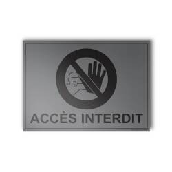 Panneau Interdiction - Accès interdit - Gravoply - 140x100 mm