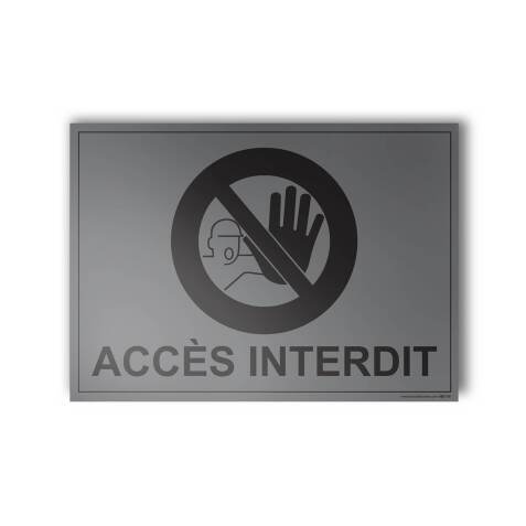 Panneau Interdiction - Accès interdit - Gravoply - 140x100 mm