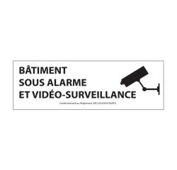 Panneau d'information - Bâtiment sous alarme et vidéo-surveillance