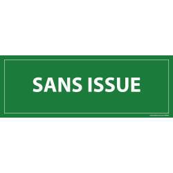 Panneau évacuation - Sans Issue