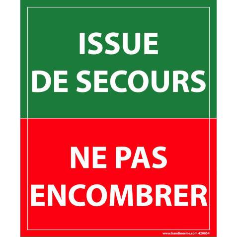 Panneau évacuation - Issue de secours, ne pas encombrer - 300x250 mm  - Vinyle Souple Autocollant