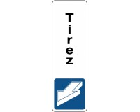 Signalétique d'information - Picto Tirez - Fixation adhésive