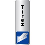 Panneau Signalétique - Tirez - Adhésif