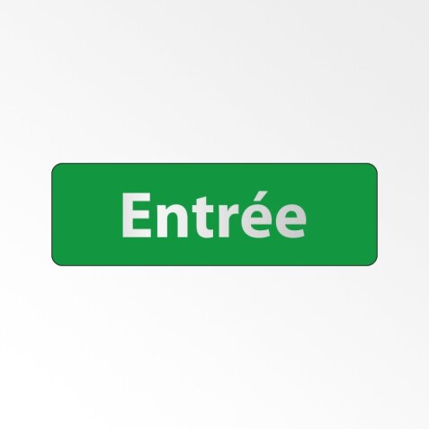 Panneau signalétique d'accueil - Picto Entrée - Fixation adhésive