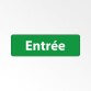 Panneau signalétique d'accueil - Picto Entrée - Fixation adhésive