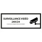 Signalétique de vidéoprotection - Surveillance vidéo 24h/24h