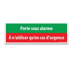 Plaque d'évacuation - Pictogramme Porte sous alarme - 300 x 100 mm  - PVC 2 mm