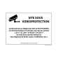 Panneau Site sous vidéoprotection - Signalisation de sécurité  - 210 x 150 mm - Blanc - Vinyle Souple Autocollant