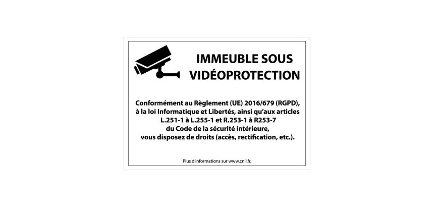 Panneau de protection "Immeuble sous vidéosurveillance" conforme  - 300 x 420 mm - PVC 2 mm