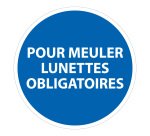 Panneau meulage lunettes obligatoires ISO 7010 sécurité