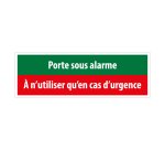 Plaque d'évacuation - Pictogramme Porte sous alarme - 300 x 100 mm
