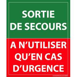 Panneau Sortie de secours, à n'utiliser qu'en cas d'urgence - 300 x 250 mm