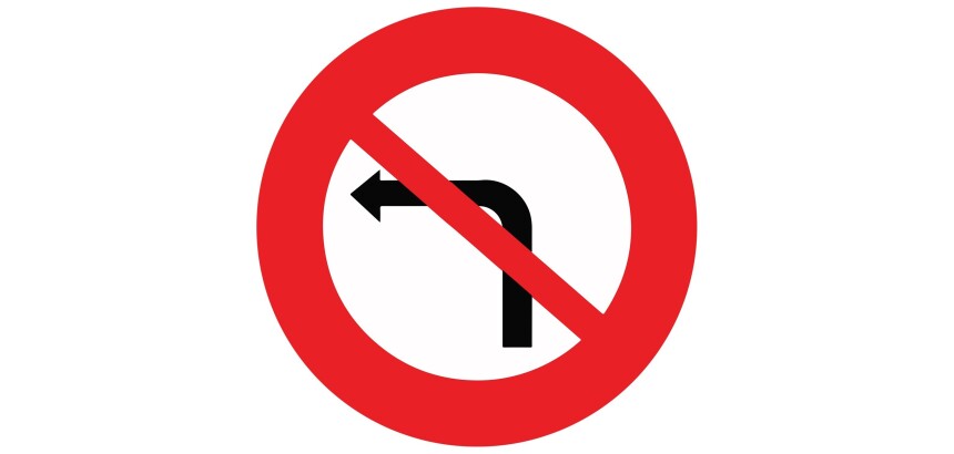 Panneau de prescription B2a - Interdit Tourner à Gauche Intersection  - 200 mm - Vinyle Souple Autocollant