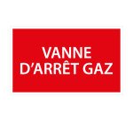Panneau de signalétique - Vanne d'arrêt gaz - ISO 3864-1