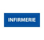 Panneau INFIRMERIE - fond bleu 210 x 75 mm