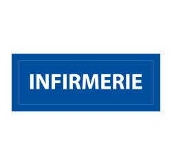 Panneau INFIRMERIE - fond bleu 210 x 75 mm