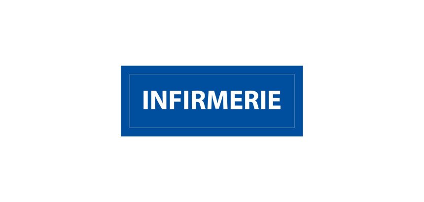 Panneau INFIRMERIE - fond bleu 210 x 75 mm
