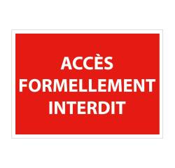 Signalétique Interdiction - Accès formellement interdit - ISO 7010